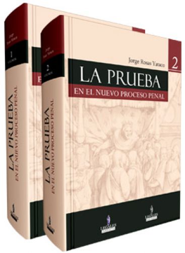 LA PRUEBA EN EL NUEVO PROCESO PENAL (2 V..